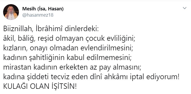 Hasan Mezarcı yine bazı dini hükümleri iptal etti: Kulağı olan işitsin!