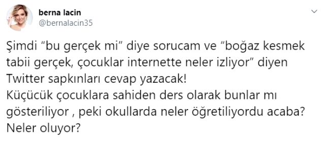 Berna Laçin'den uzak eğitimde gösterilen boğaz kesme videosuna tepki