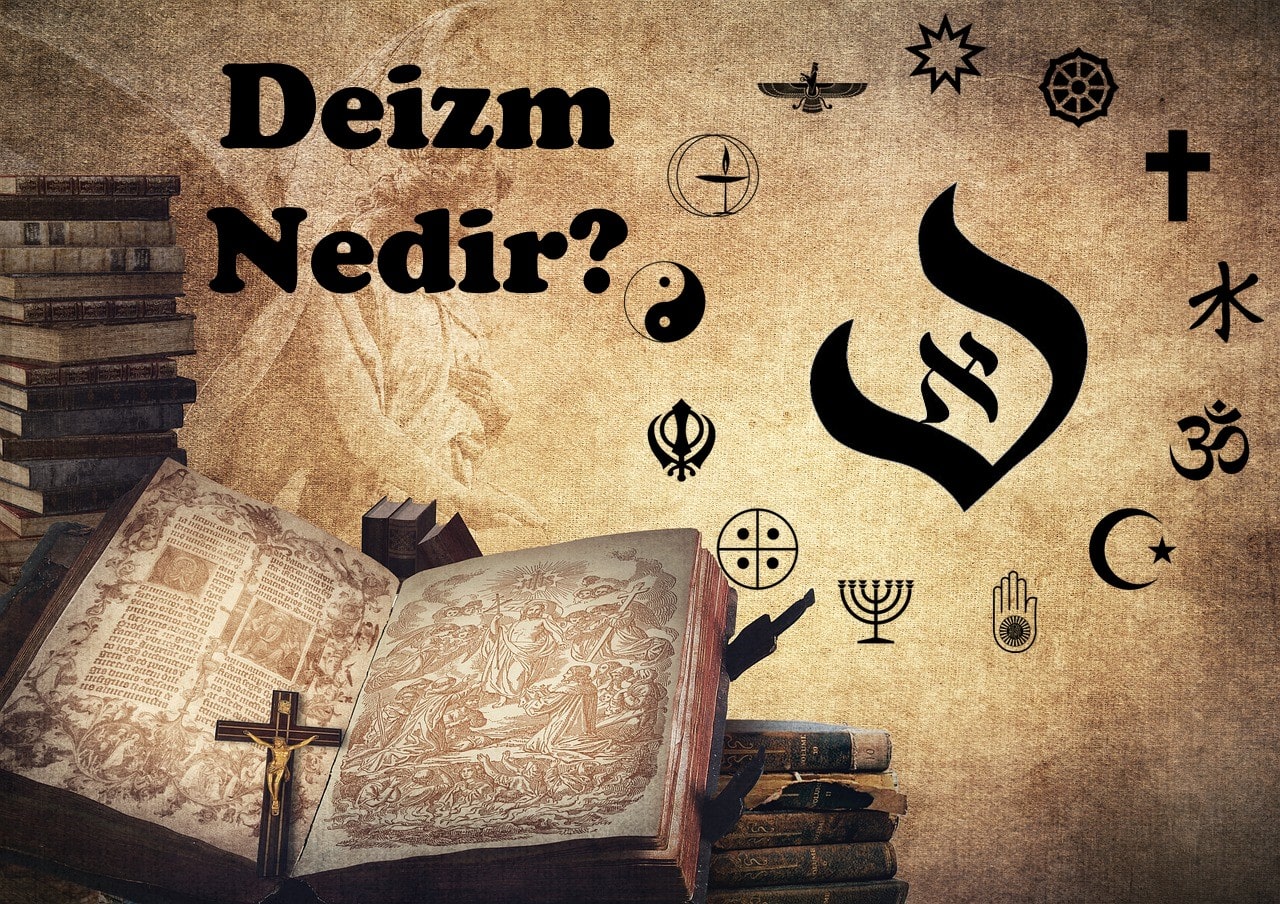 Deist ne demek? Deist kime denir?