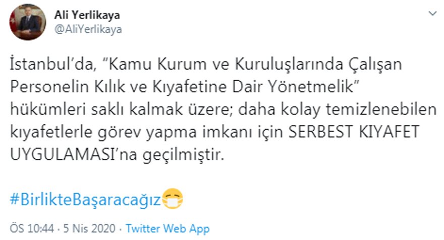 İstanbul Valisi açıkladı: Kamuda serbest kıyafet uygulamasına geçildi