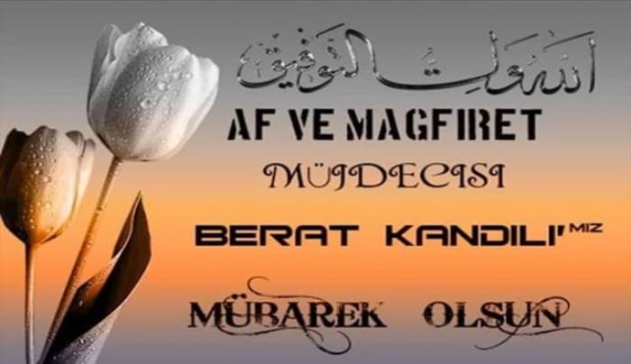Berat Kandili mesajları resimli 2022 | En güzel, anlamlı, hadisli, uzun kısa, Berat Kandili mesajları Facebook, Whatsapp