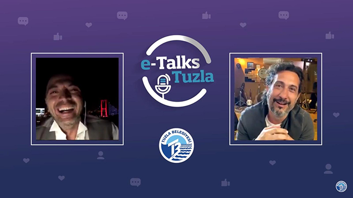 Ünlü konuklar, E- Talks Tuzla ile Tuzlalıların evlerine konuk oluyor