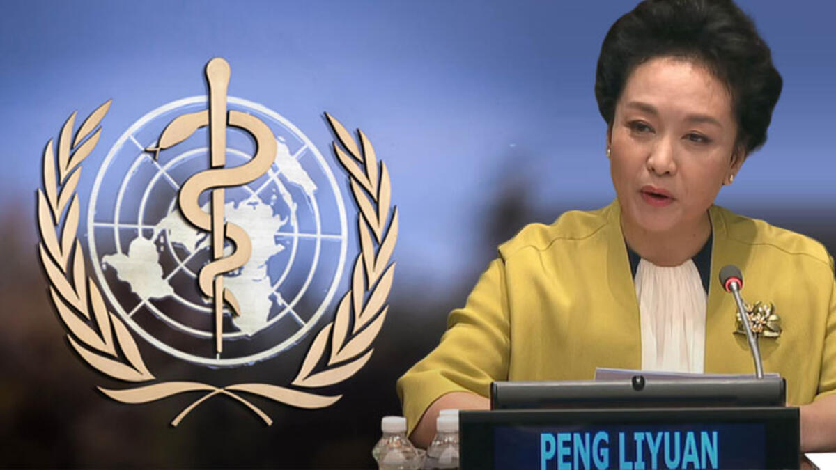 Çin'in 'First Lady'si DSÖ iyi niyet elçisi çıktı