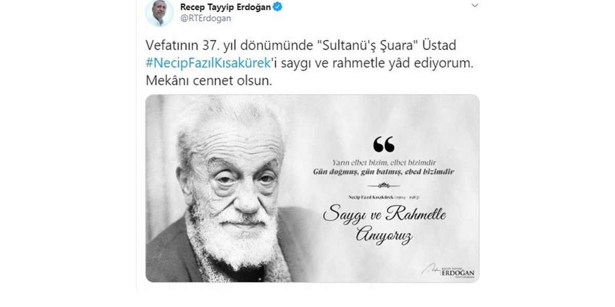 Cumhurbaşkanı Erdoğan'dan Necip Fazıl Kısakürek paylaşımı