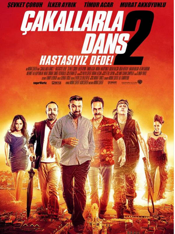 Çakallarla Dans 2: Hastasıyız Dede filminin oyuncuları ve konusu nedir?