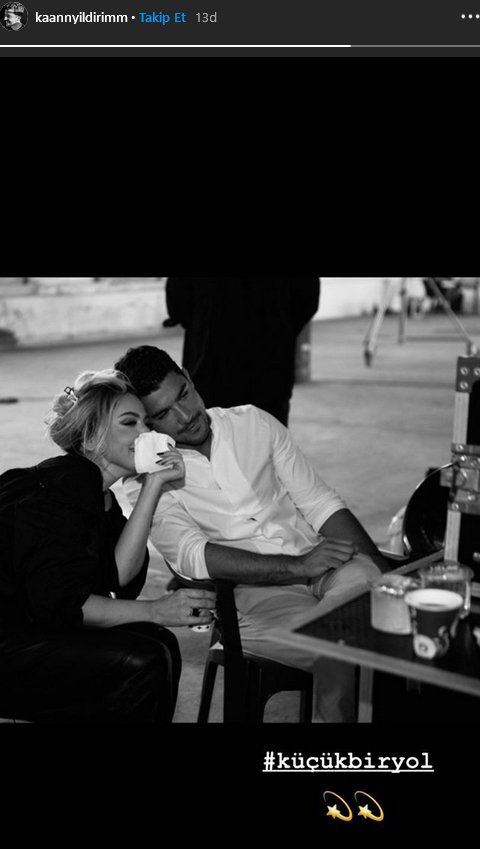 Kaan Yıldırım dan Hadise li paylaşım Küçük bir yol
