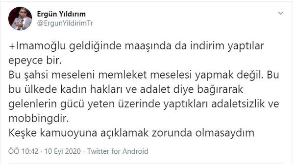 Ergün Yıldırım İBB'nin kızına yaptığı mobbingi ifşa etti!