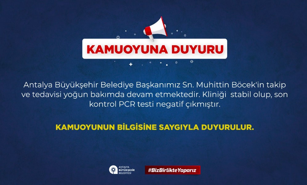 Korona tedavisi gören Muhittin Böcek'in son test sonucu belli oldu