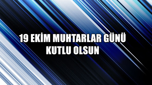 Muhtarlar Günü nedir? Ne zaman kutlanır? Muhtarlar Günü mesajları
