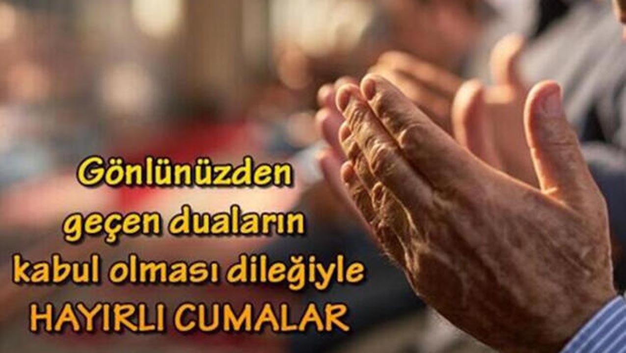 En güzel, en anlamlı cuma mesajları 2020 | Ayetli, hadisli Cuma mesajları ve sözleri