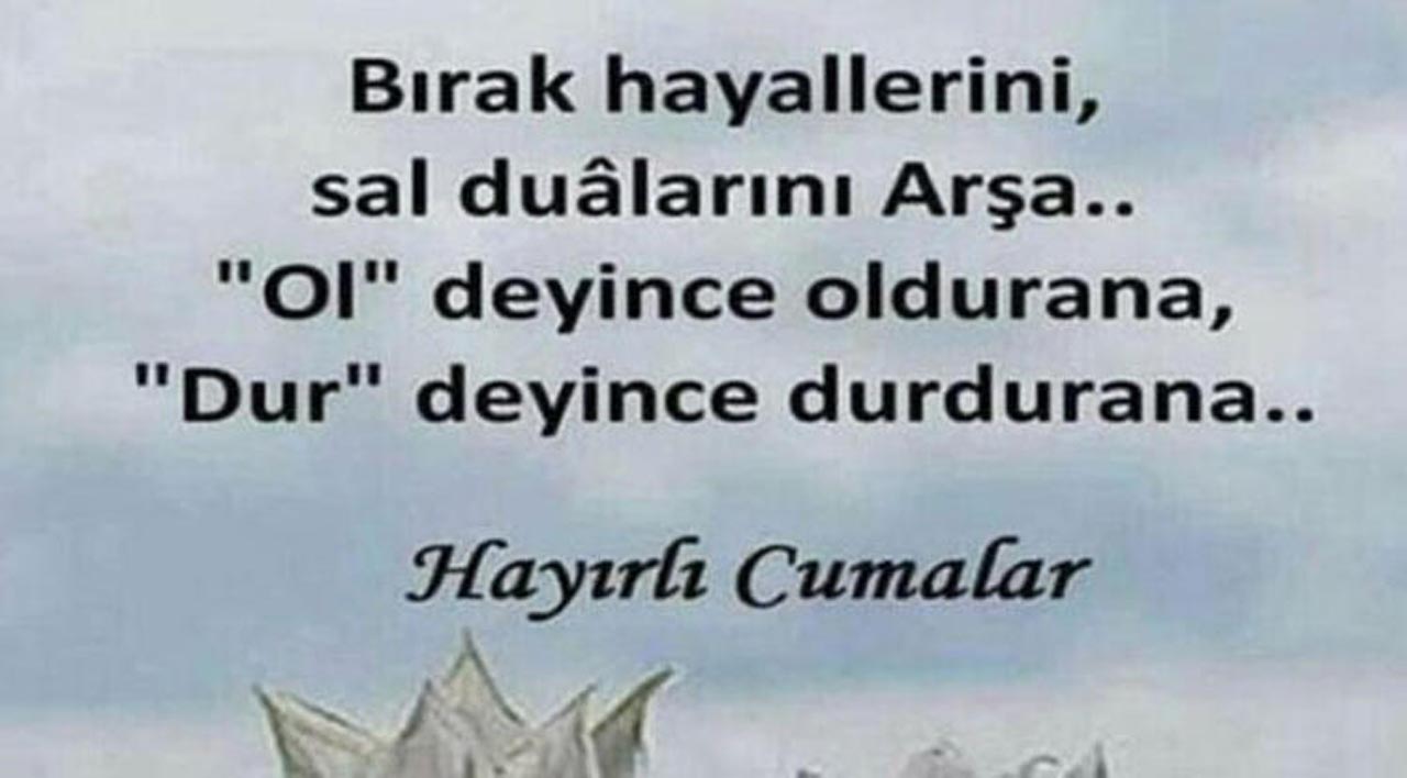 En güzel, en anlamlı cuma mesajları 2020 | Ayetli, hadisli Cuma mesajları ve sözleri