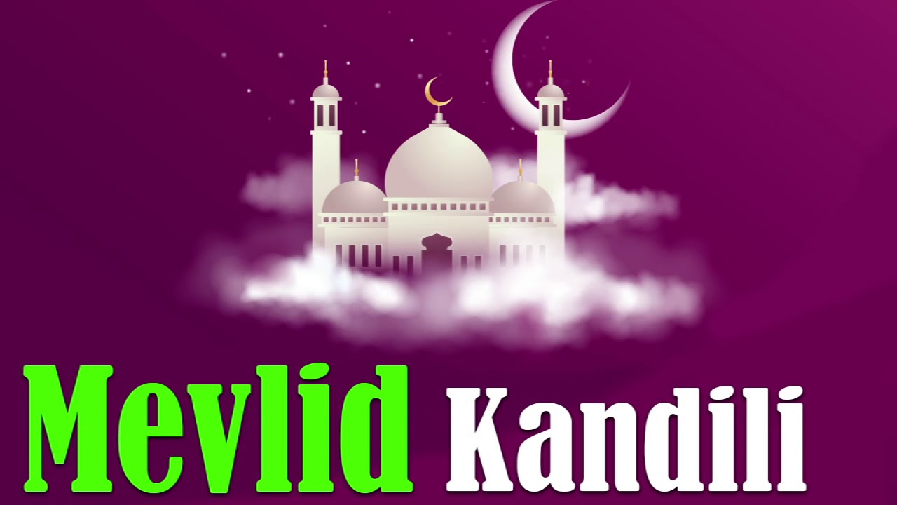 Resimli Mevlid Kandili mesajları 2020 en güzel kısa, uzun