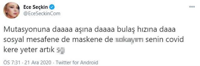 Koronavirüsün mutasyona uğradığını öğrenen Ece Seçkin öyle bir küfür etti ki...