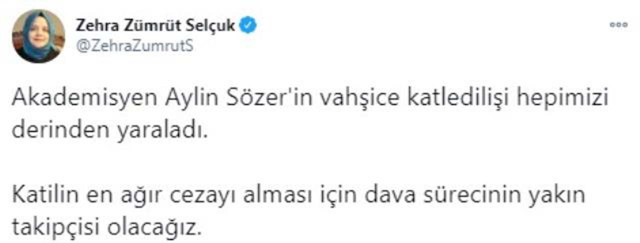 Bakan Zehra Zümrüt Selçuk'tan Aylin Sözer mesajı: Dava sürecinin yakın takipçisi olacağız