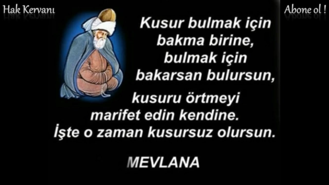 En güzel kısa Mevlana sözleri | İşte Hz. Mevlana'nın İz bırakan özlü sözleri resimli