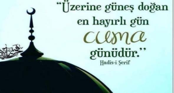 Cuma mesajları resimli 2021 yeni / En güzel cuma mesajları hadisli, kısa, ayetli, uzun 2021