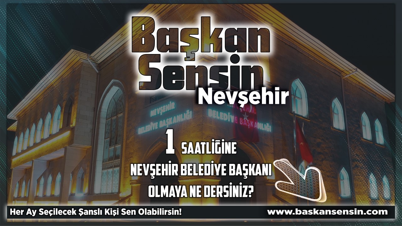 Belediye Başkanı Rasim Arı duyurdu! Nevşehir'de her ay 1 kişi belediye başkanı olacak