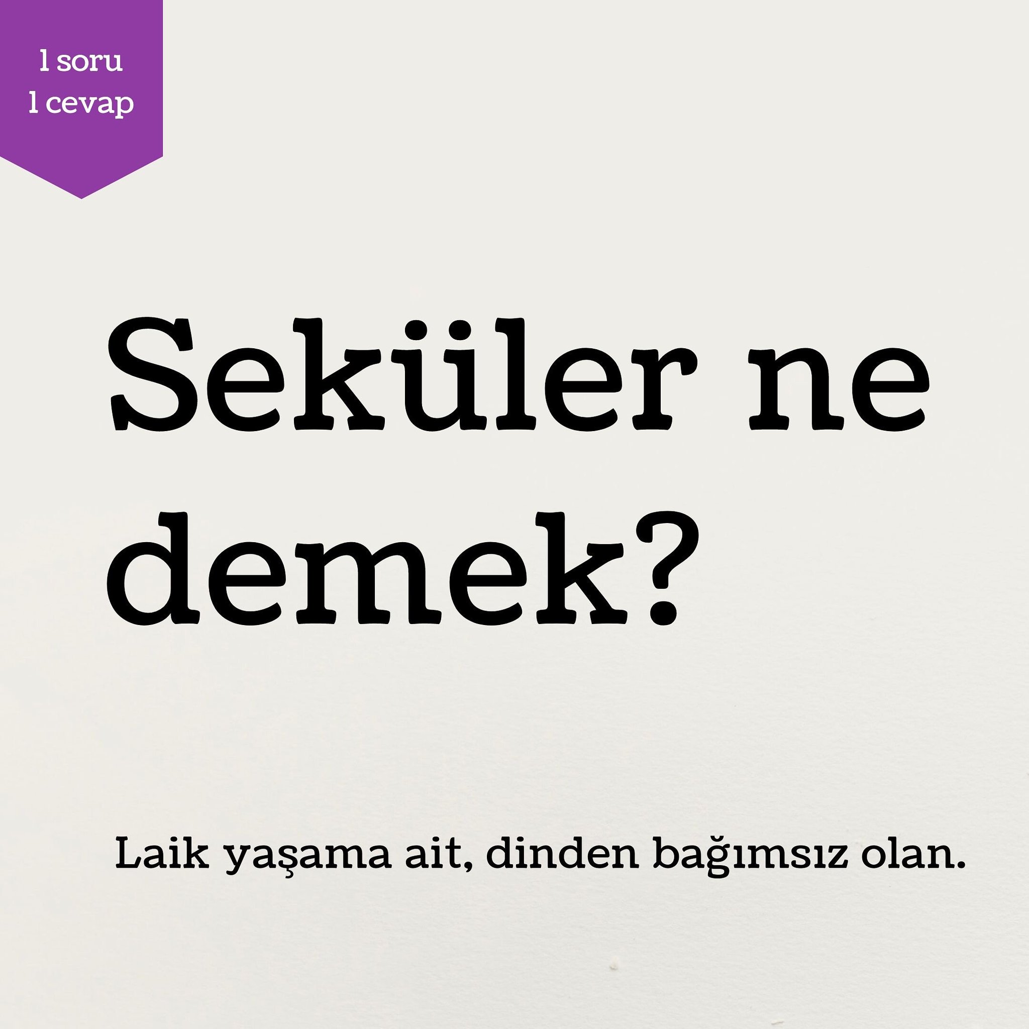 Seküler ne demek? Sekülerlik nedir?