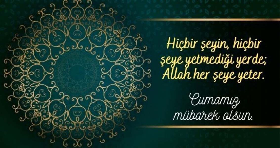 Mübarek cuma mesajları, sözleri resimli 2021/ Bugüne özel en yeni cuma mesajları
