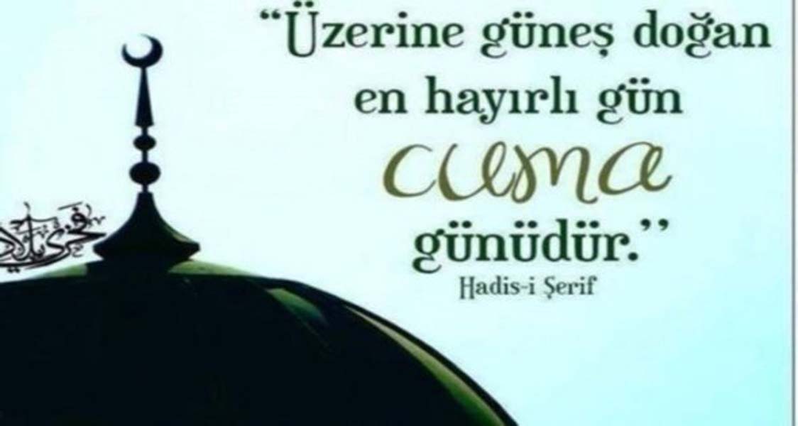 Mübarek cuma mesajları, sözleri resimli 2021/ Bugüne özel en yeni cuma mesajları