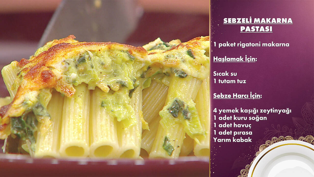 Gelinim Mutfakta Sebzeli Makarna Pastası tarifi | Sebzeli Makarna Pastası nasıl yapılır? Malzemeleri nelerdir?