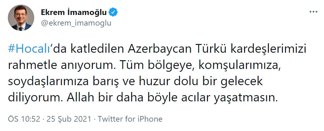 İBB Başkanı İmamoğlu: Hocalı’da katledilen Azerbaycan Türkü kardeşlerimizi rahmetle anıyorum