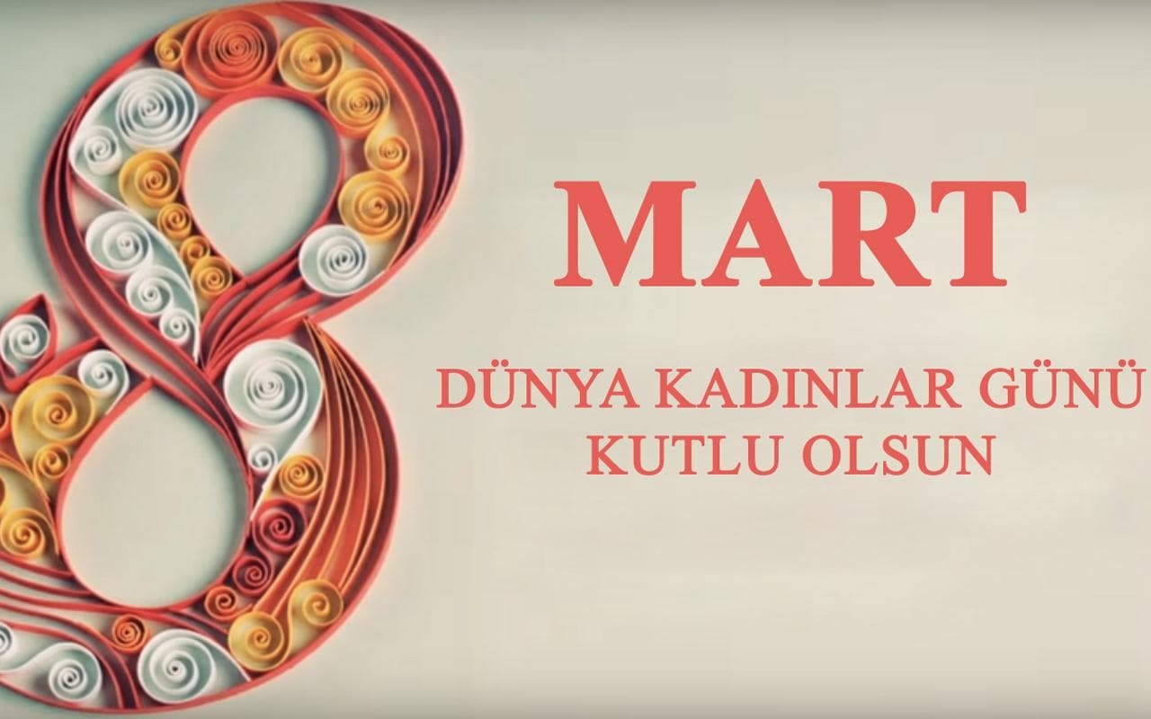 8 Mart Dünya Kadınlar Günü sözleri 2022 | Kısa, uzun, anlamlı, en güzel Kadınlar Günü mesajları resimli 2022