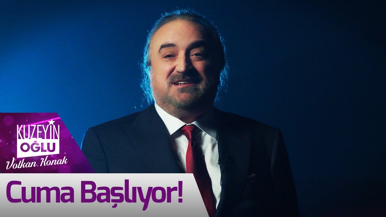 Kuzeyin Oğlu ne zaman başlıyor? | Volkan Konak programı ne zaman? | Kuzeyin Oğlu Volkan Konak ne zaman, saat kaçta, hangi kanalda?