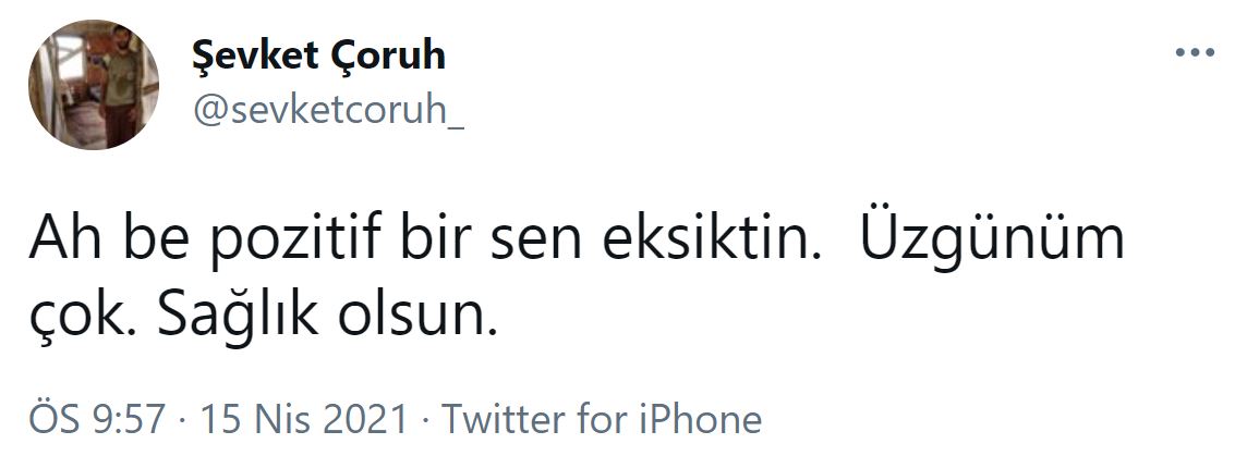 Ünlü oyuncu Şevket Çoruh koronavirüse yakalandı!