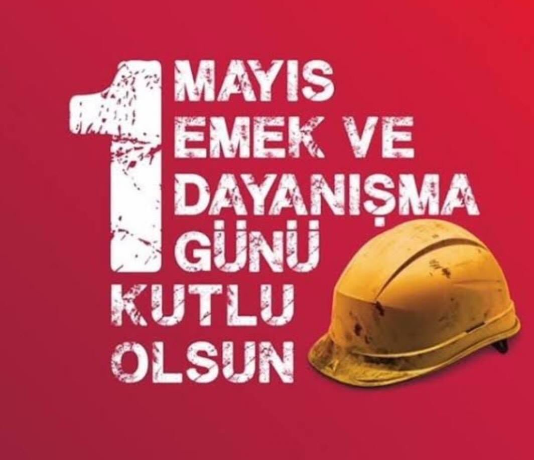 1 Mayıs İşçi Bayramı kutlama görselleri 2022