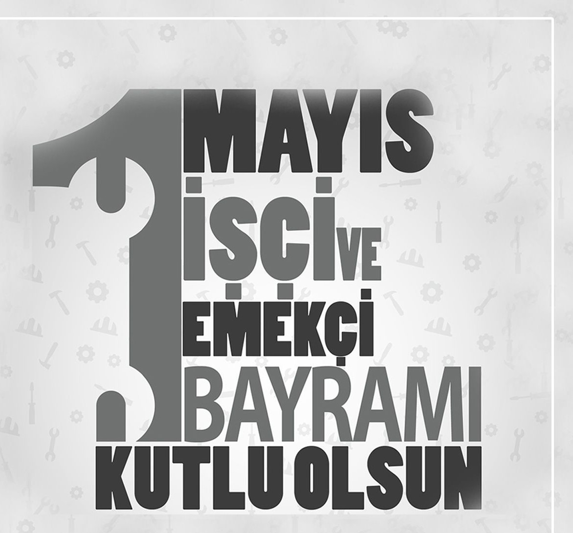 1 Mayıs İşçi Bayramı kutlama görselleri 2022