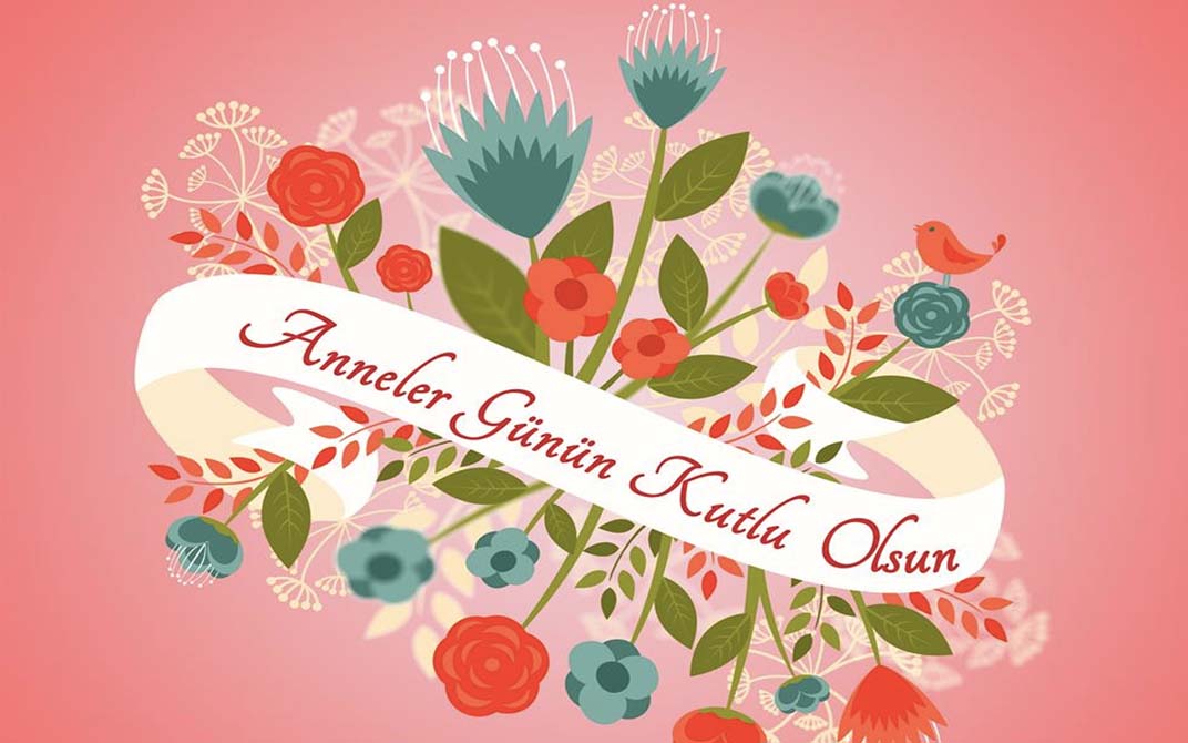 Ablaya Anneler Günü mesajı, sözleri 2022