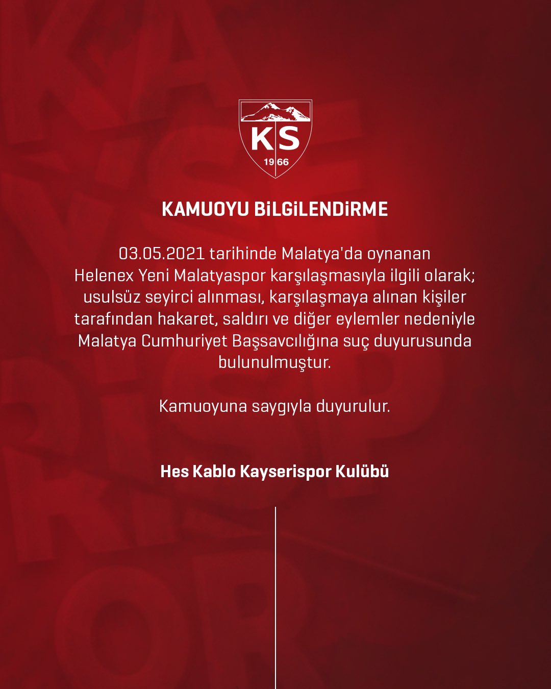 Hes Kablo Kayserispor Kulübü'nden flaş açıklama: Suç duyurusunda bulunulmuştur