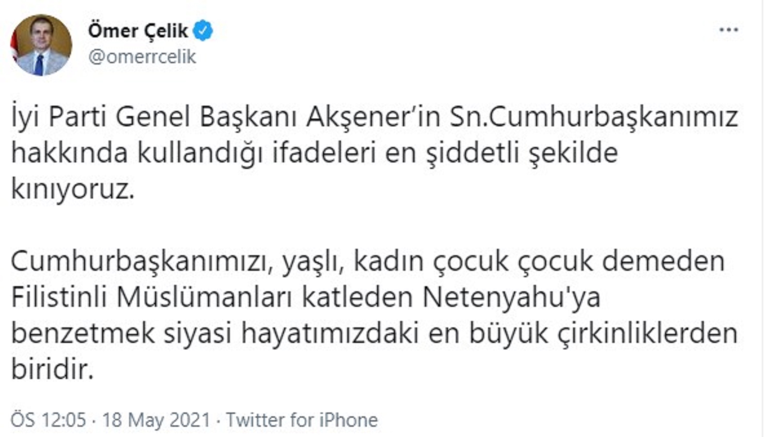 SON DAKİKA| Ömer Çelikten Akşenere tepki Cumhurbaşkanımız hakkında kullandığı ifadeleri kınıyoruz