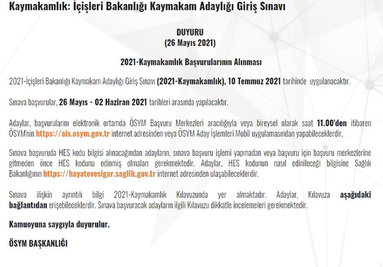 Kaymakamlık başvuruları başladı mı 2021? Kaymakamlık adaylığı giriş sınavı ne zaman 2021?
