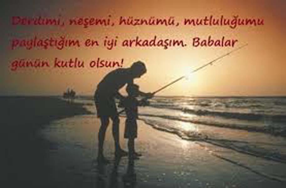 En yeni Babalar günü mesajları 2022 | Duygusal Babalar Günü sözleri