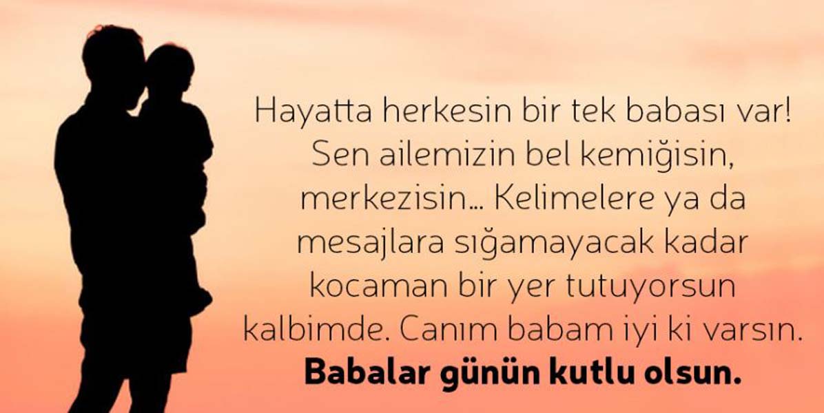 En yeni Babalar günü mesajları 2022 | Duygusal Babalar Günü sözleri