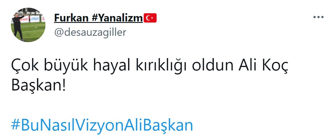 Fenerbahçe taraftarlarından Ali Koç'a tepki: Bu Nasıl Vizyon Ali Başkan!