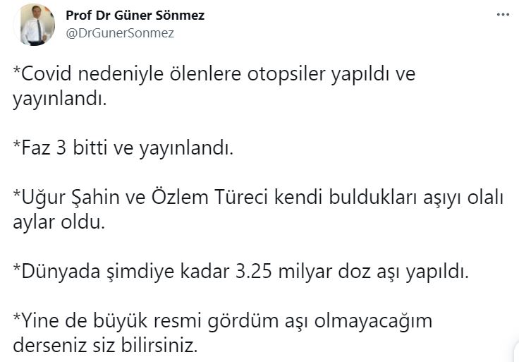 Prof. Dr. Güner Sönmez'den aşı paylaşımı: Büyük resmi gördüm aşı olmayacağım derseniz...