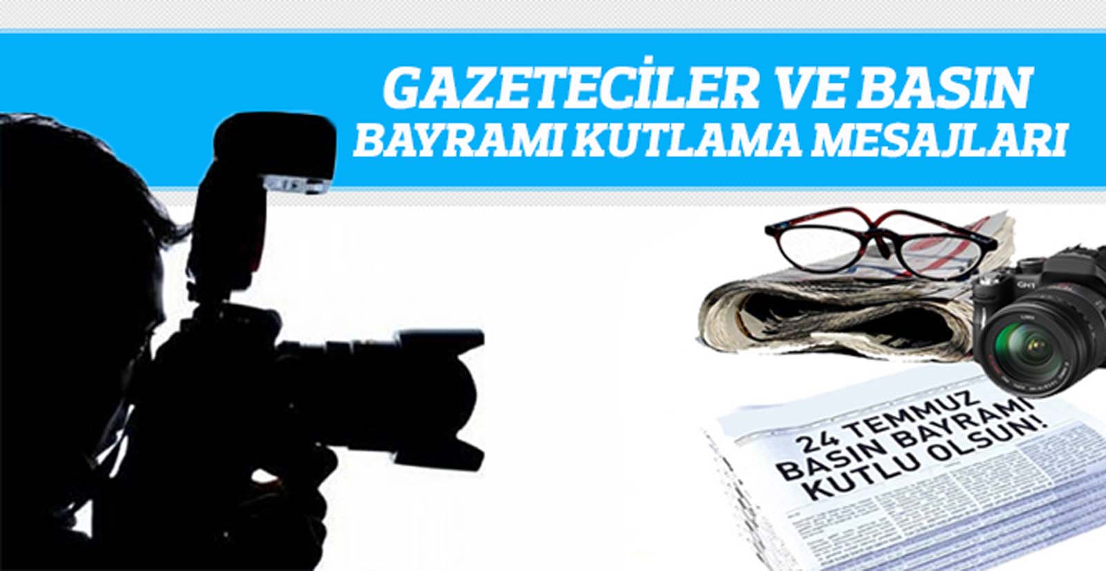 24 temmuz gazeteciler ve basın bayramı kutlama mesajı | Gazeteciler ve basın bayramı görselleri