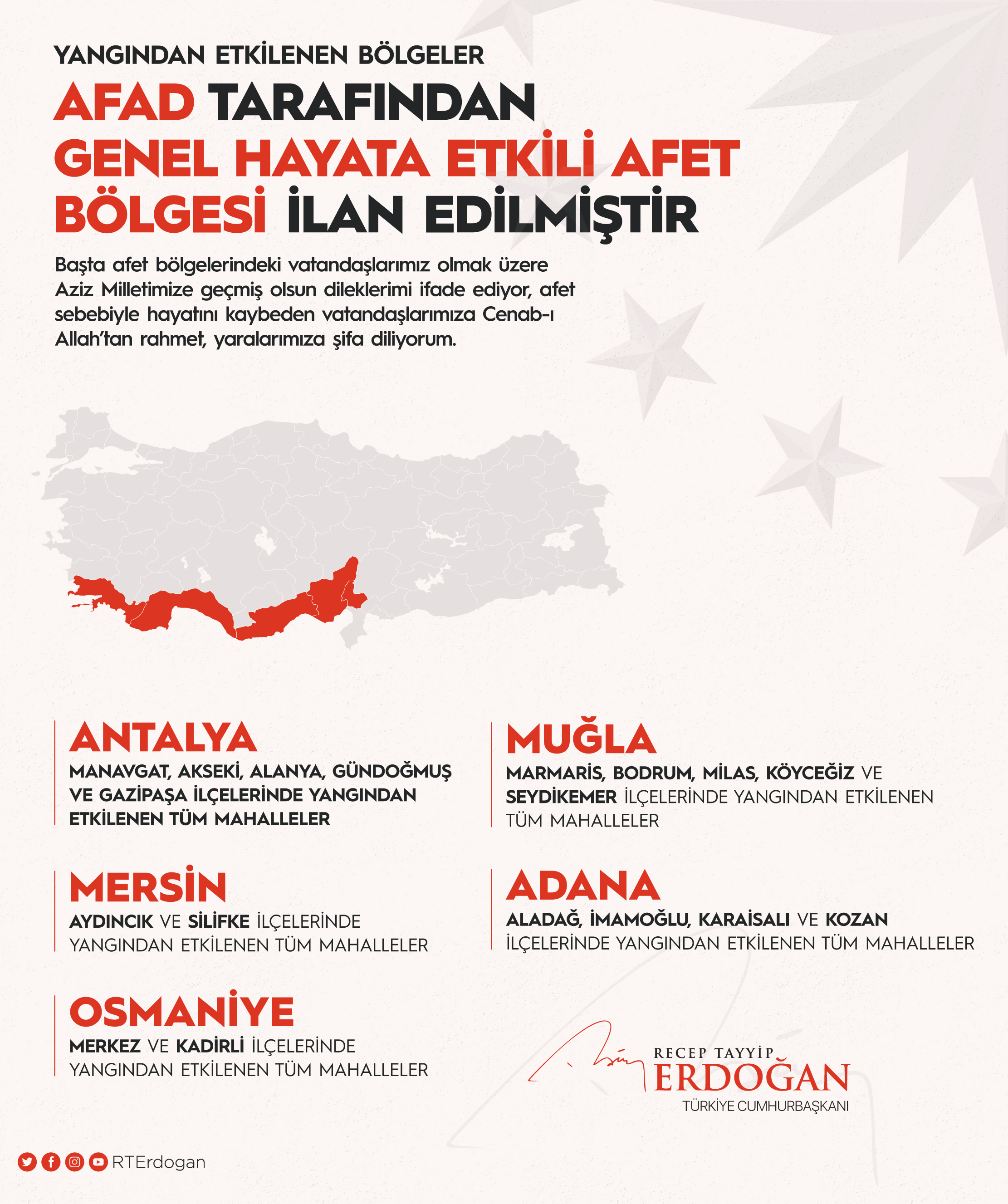 Son dakika | Cumhurbaşkanı Erdoğan duyurdu: Yangından etkilenen yerler Genel Hayata Etkili Afet Bölgesi ilan edildi