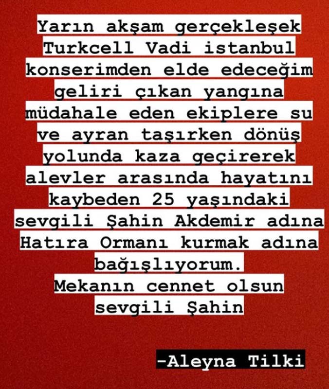Aleyna Tilki yaptığı hareketle herkesin takdirini kazandı! Yangında hayatını kaybeden Şahin Akdemir’in adını yaşatacak