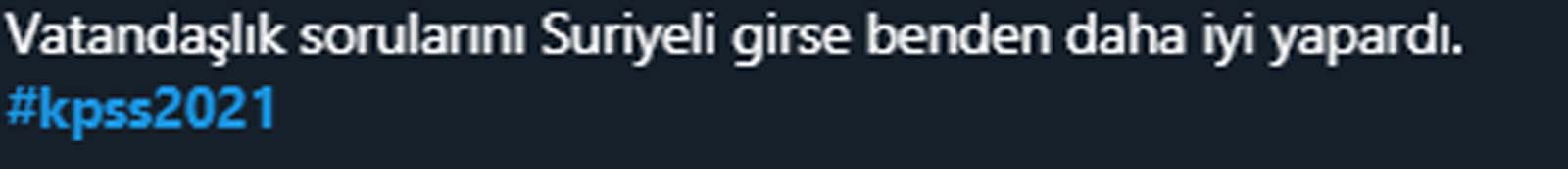 KPSS 2021 yorumları Twitter | KPSS zor muydu, kolay mıydı 2021?