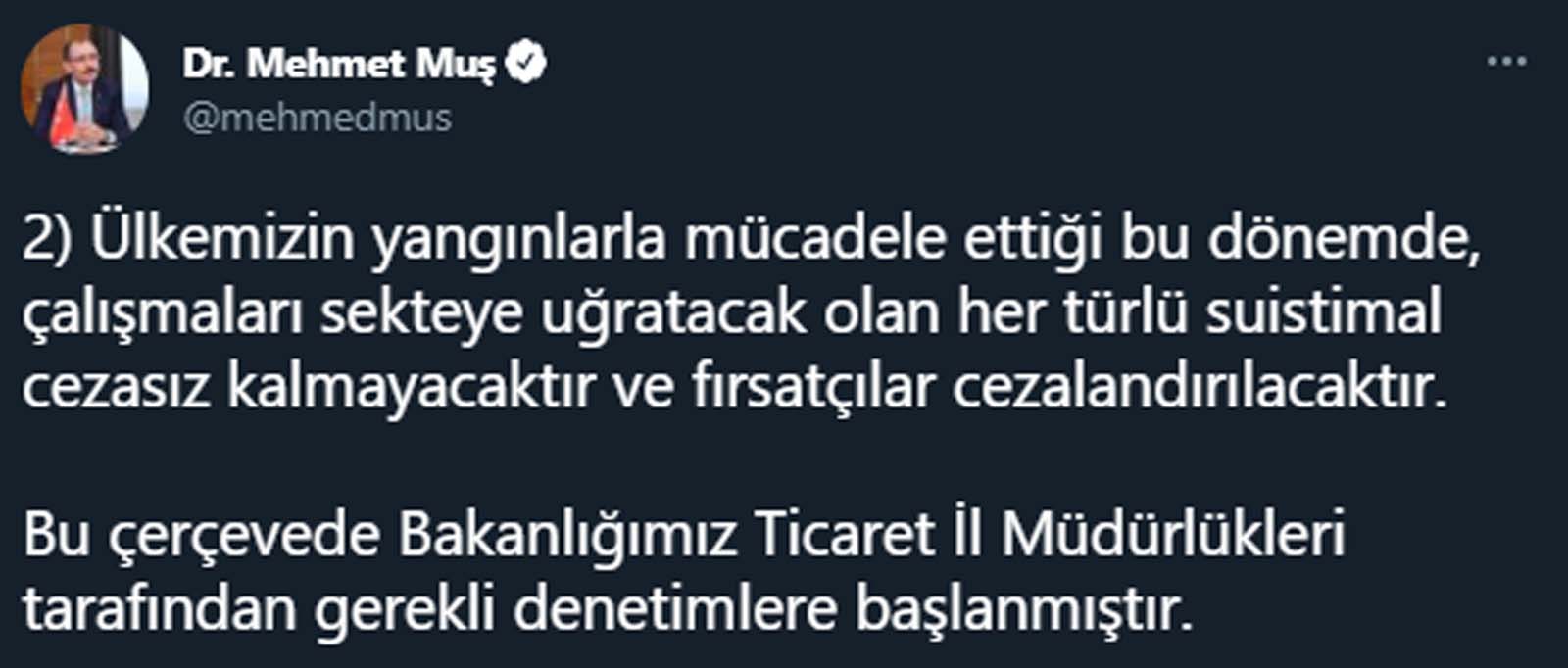 SON DAKİKA| Ticaret Bakanı Mehmet Kuş'tan dikkat çeken açıklama: Fırsatçılar cezalandırılacaktır