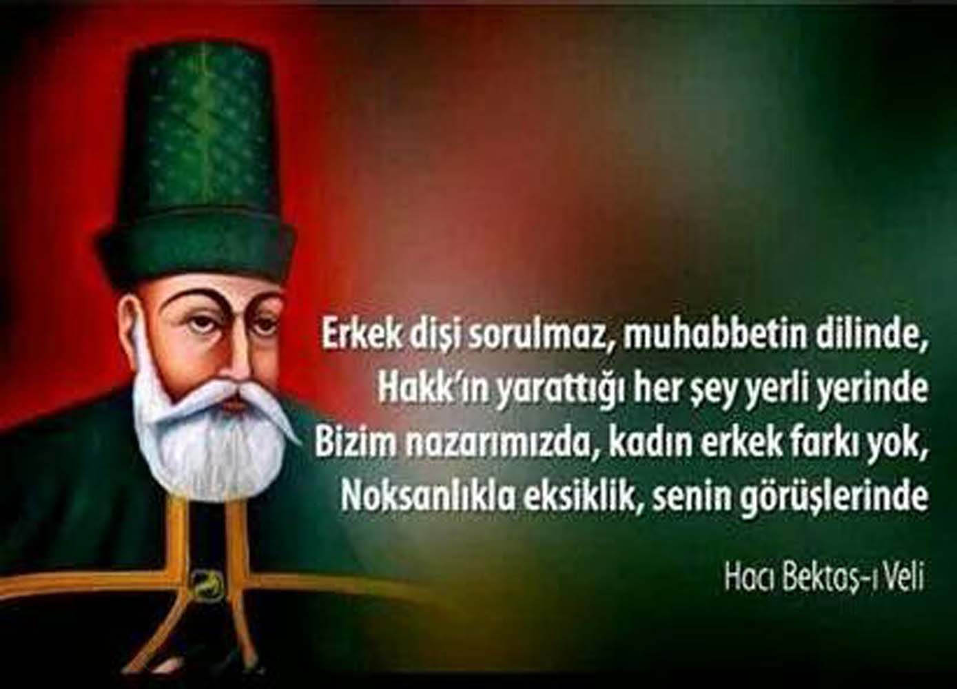 Hacı Bektaş-ı Veli kimdir? Hacı Bektaş-ı Veli nerede doğdu? | Hacı Bektaş-ı Veli sözleri