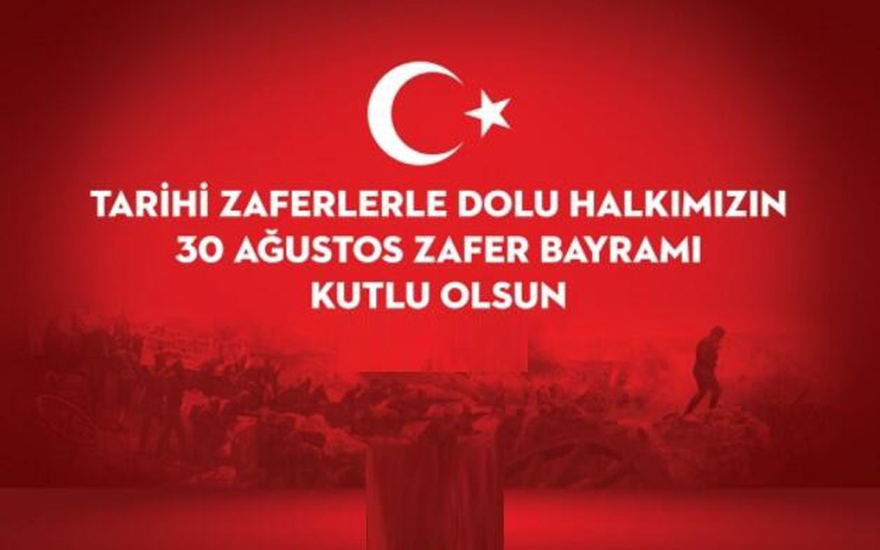 En güzel 30 Ağustos mesajları kısa, uzun, anlamlı | 30 Ağustos Zafer Bayramı resimli kutlama mesajları 2021