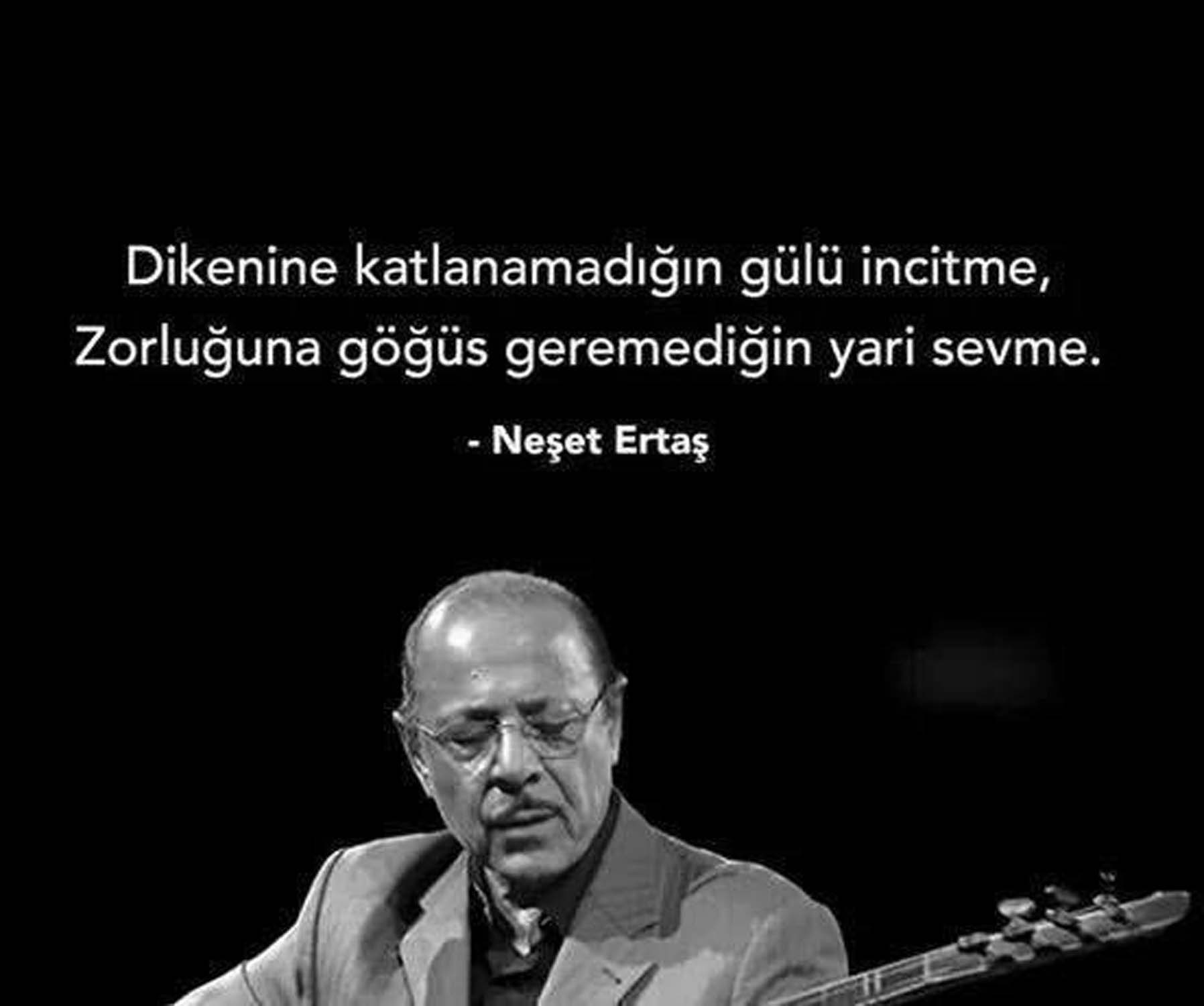 Neşet Ertaş sözleri, görselleri, şarkı sözleri| Neşet Ertaş yoruldu gitti | Bir Garip Aşık Neşet Ertaş