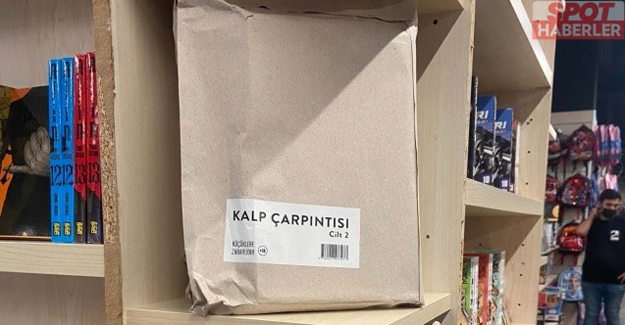 Kalp Çarpıntısı kitabı bakanlığı harekete geçirdi! Kitap zarf ile kapatılarak satışa sunulacak!