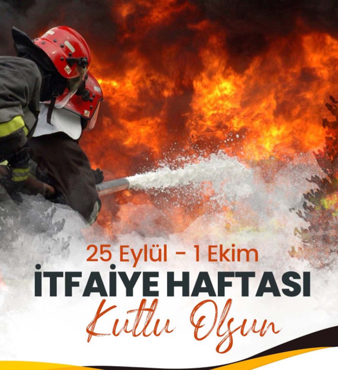 İtfaiye haftası ne zaman? İtfaiye haftası okul öncesi mesajları, sözleri ve görselleri