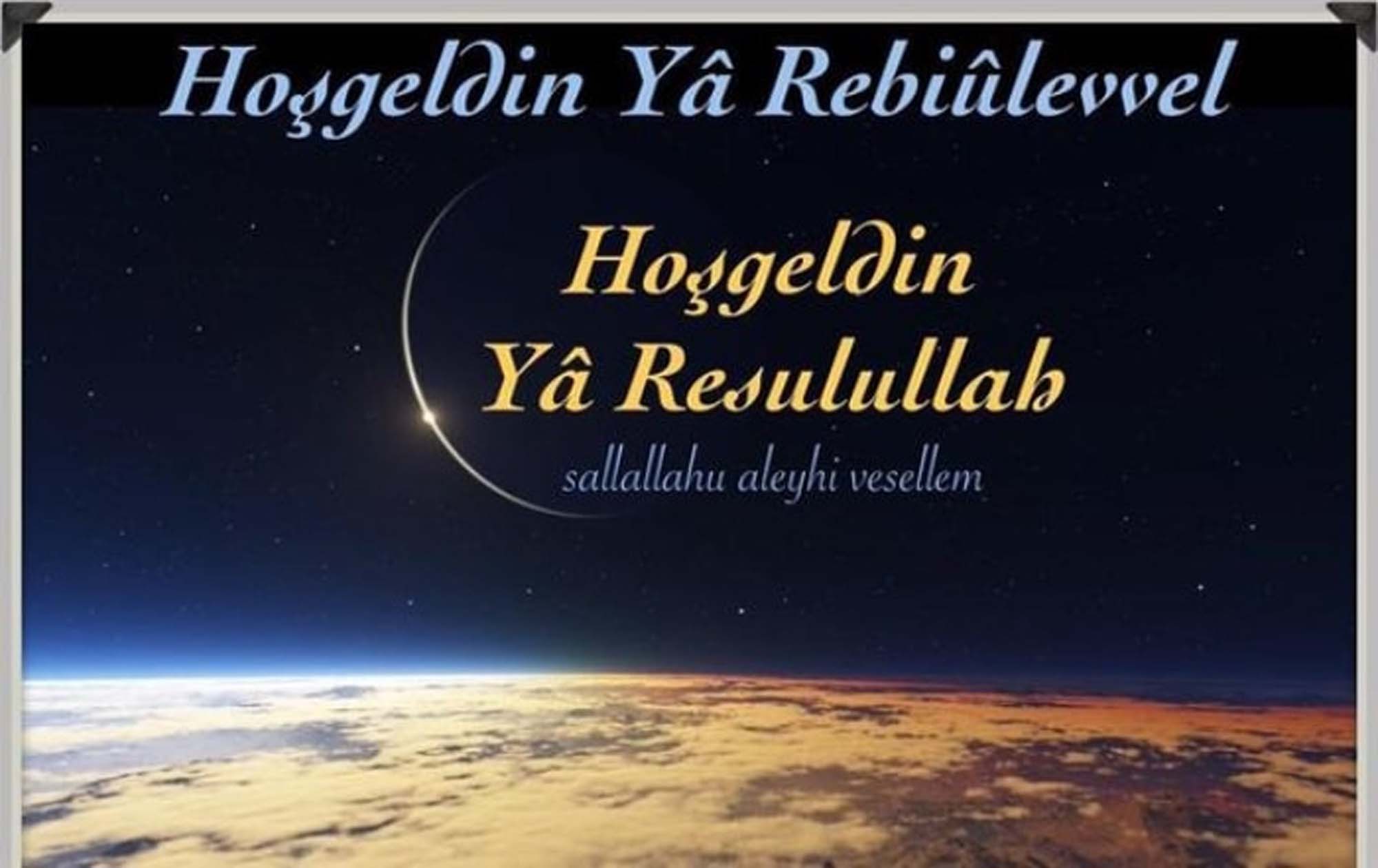 Rebiülevvel ayı ile ilgili resimli mesajlar 2021 | Rebiülevvel ayı ile ilgili kısa, uzun mesajlar